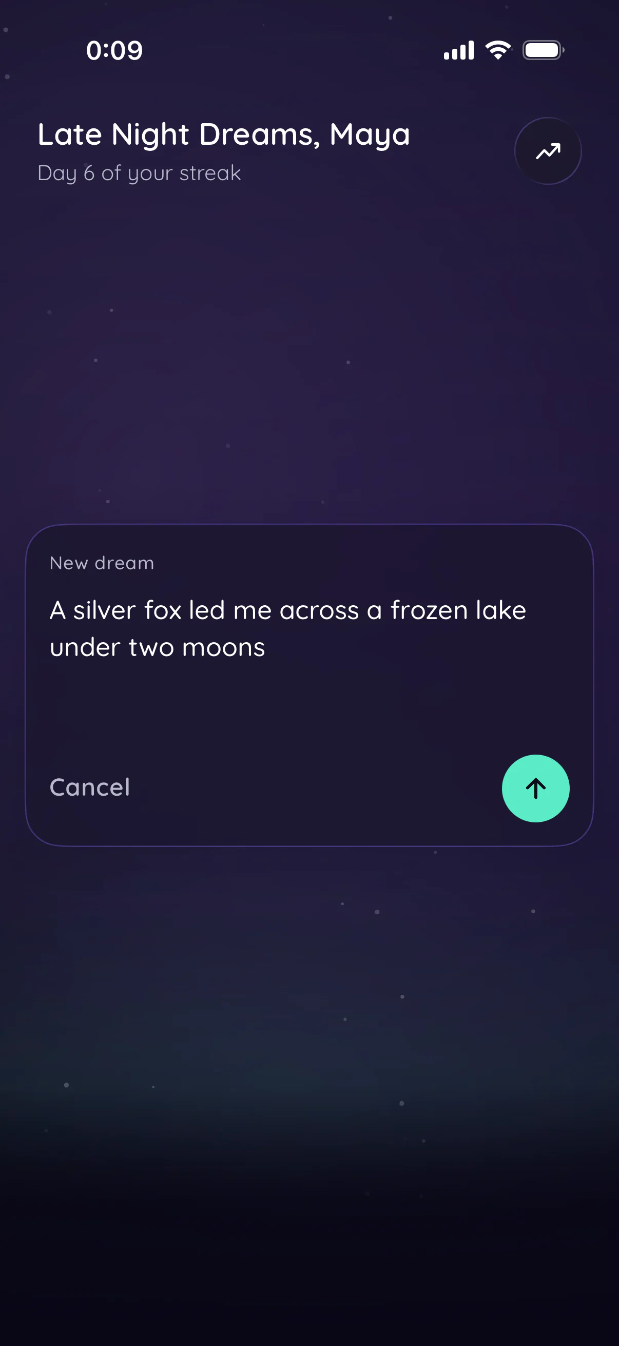 Typing a dream in Noctea: “A silver fox led me across a frozen lake under two moons”, with Cancel and a send button.